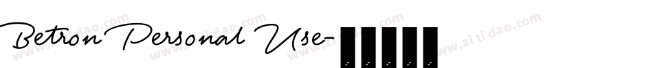 Betron Personal Use字体转换